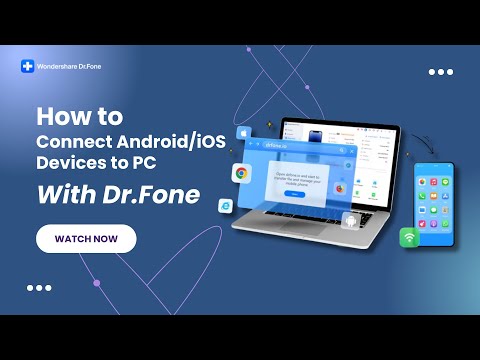 How To Connect Android/iOS Devices to PC With Dr.Fone?