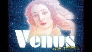 JPM - Venus is a Tramp