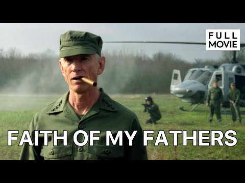 Faith of My Fathers | English Full Movie | Biography Drama War