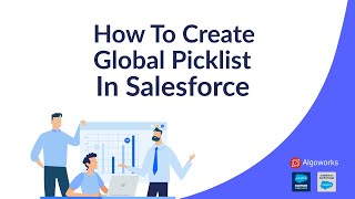 How To Create Global Picklist In Salesforce