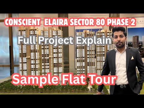 Conscient Elaira Phase 2 Sector 80 Gurgoan🔥/ Latest Update / 3 bhk Sample Flat tour🔥