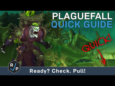 Plaguefall - Quick Guide - Normal - Shadowlands Alpha