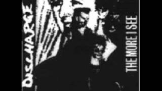 Discharge The More I See   12 version