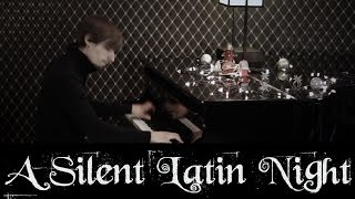 A Silent Latin Night (