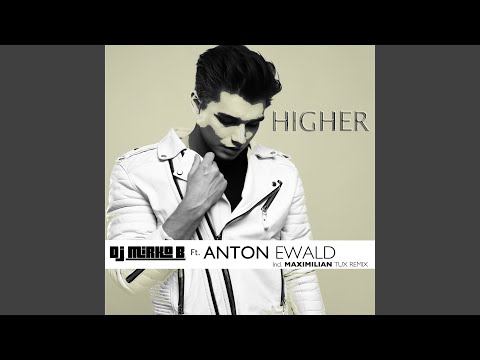 Higher (Maximilian Tux Remix)