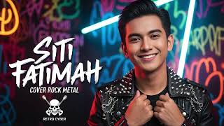 Download lagu Lagu Viral Dendang Sahur SITI FATIMAH | Cover Rock Metal Version mp3