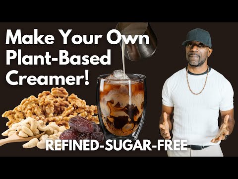 Quick & Easy Homemade Plant-Based Creamer Oil and Refined Sugar Free!