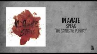 In Aviate - The Saints We Portray