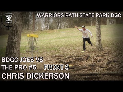 BDGC Joes VS The Pro #5 - Front 9 (Chris Dickerson - Prodigy) at Warriors Path DGC in Kingsport, TN