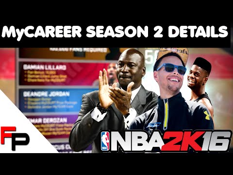 NBA 2K16 - MyCAREER SEASON 2 Details