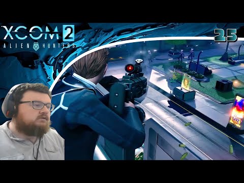 XCOM 2 Season 3 (Mods/Alien Hunters) Playthrough/Walkthrough Part 25: Frostburn For All!