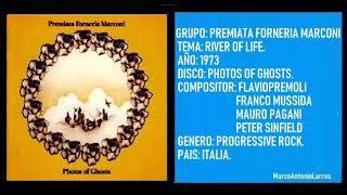 PREMIATA FORNERIA MARCONI - River of life