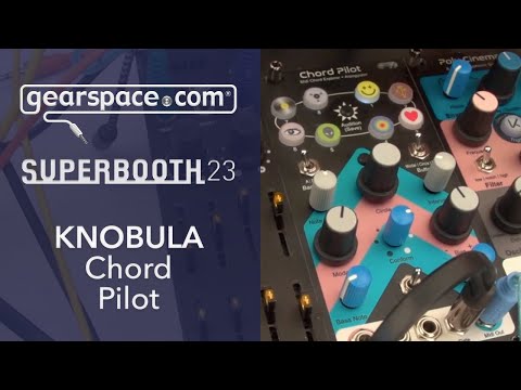 Knobula Chord Pilot - Gearspace @ Superbooth 2023