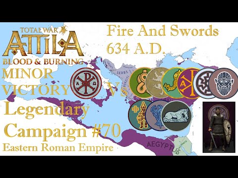 TW: Attila - Fire and Swords 634 A.D. - #70 - Heraclius's Glory - War Thuringia/Minor Victory