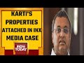 INX Media Case: ED Attaches Congress MP Karti Chidambaram's Properties Worth Rs 11.04 Crore