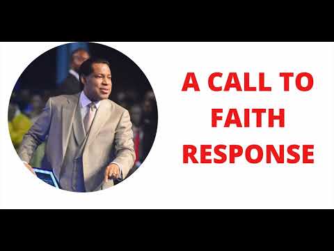 PASTOR CHRIS TEACHING | A CALL TO FAITH RESPONSE | BIBLE STUDY