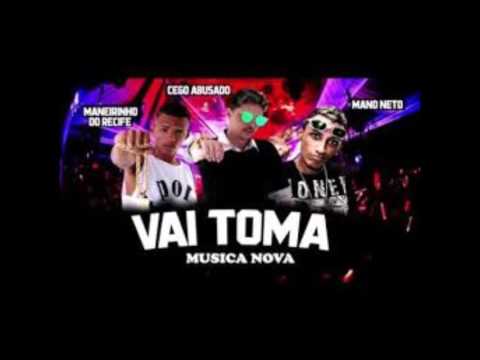 mc cego , maneirinho do recife e mano neto vai toma