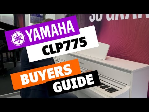 Yamaha CLP775 Digital Piano Demonstration & Buyers Guide