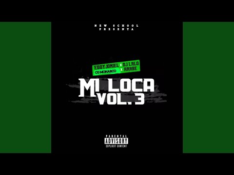 Mi Loca (Vol. 3)