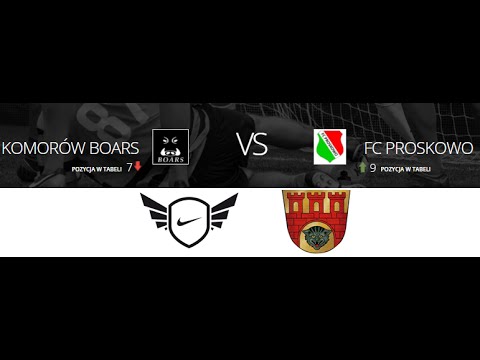 Komorów Boars - FC Proskowo