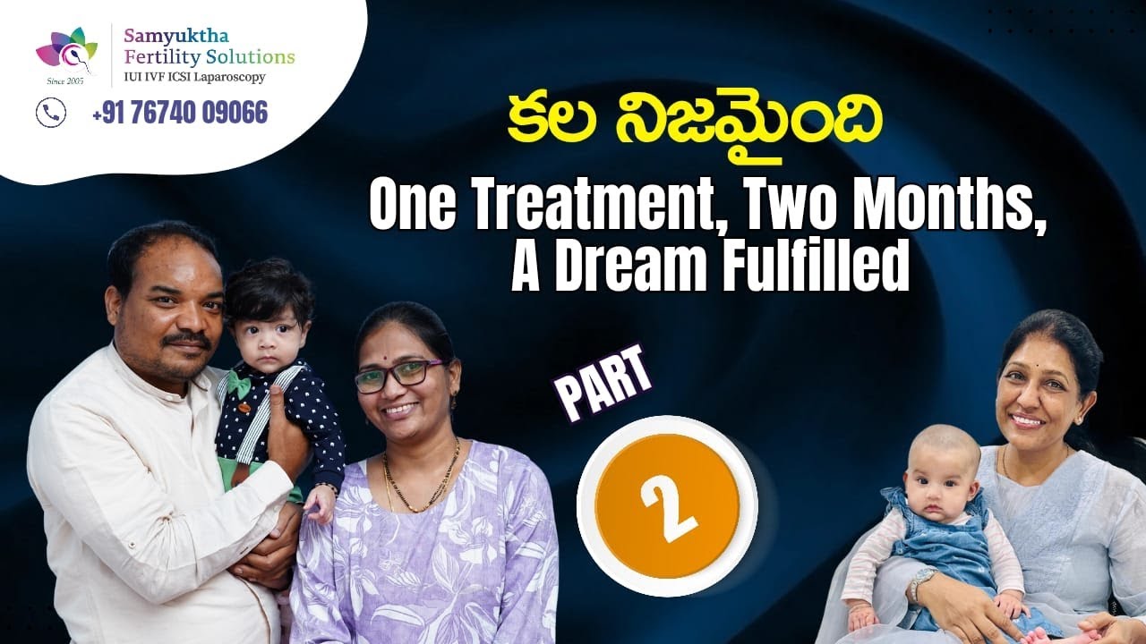 Multiple Failures in the Past | Success in just One Attempt at Samyuktha Fertility Solutions