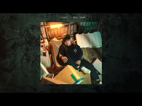 LYTAMO - REAL GAME (Official Lyric Video)