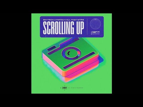 Skytech & Fafaq pres. All That MTRS - Scrolling Up (Extended Mix)