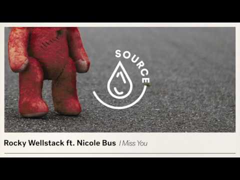 Rocky Wellstack ft. Nicole Bus - I Miss You (Extended Mix)