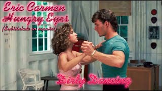 Eric Carmen - Hungry Eyes (Subtitulado en español)