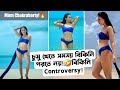 Mimi Chakraborty Bikini Controversy Raktabeej 2 করতে পারলো Killbill Society কে
