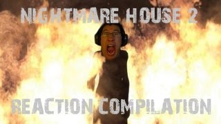 Nightmare House Reaction Compilation