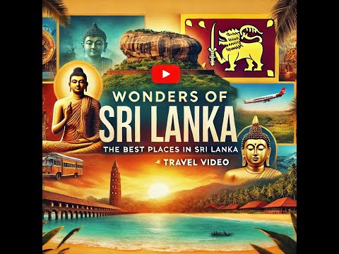 Welcome to the Wonders of Sri Lanka! 🌴