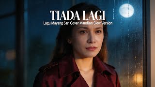 Download lagu Tiada Lagi' – Cover Mandarin Lagu Mayang Sari (Patah Hati Versi Asia) #mandarinsong #coverlagu  mp3