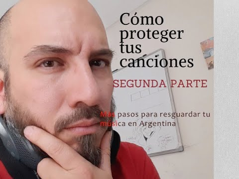 COMO PROTEGER TUS CANCIONES II - Instructivo para resguardar música y letra en la DNDA (Argentina)