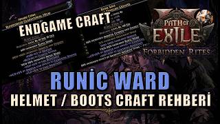 Runic Ward Armour Stack Helmet ve Boots Craft Rehberi - Path of Exile 2 Türkçe (