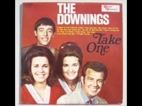You Sho' Do Need Him Now - The Downings