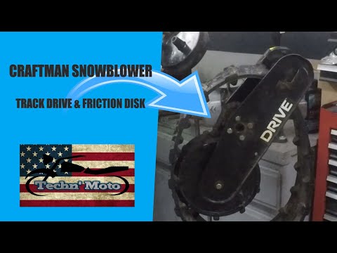 Track Drive & Friction Disk Repair- Craftsman Snow blower Pt 1 of 3 | Techn' Moto