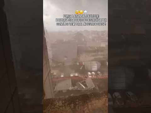 ⚠️ACONTECEU AGORA⚠️ LARANJAL PAULISTA #ciclone #tornado