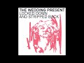 The Wedding Present - California