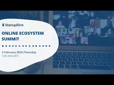 StartupBlink Ecosystem Summit 2023 - Morning Session