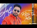 Russe Nu Jatta  (Full Song ) Daljeet Chahal | Kv Mohali | Kabal Saroopwali | Latest Punjabi Songs