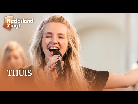 Thuis - Nederland Zingt