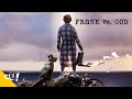 Frank Vs God Free Comedy Movie Full Movie Crack Up