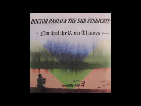 Doctor Pablo & The Dub Syndicate - Tribute