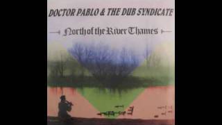 Doctor Pablo & The Dub Syndicate - Tribute