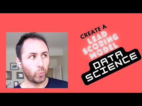 How to increase your lead conversion at your company today! (create a smart lead scoring model)