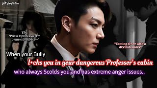 Download lagu Jungkook ff When your bully locks you in your dangerous professor's cabin who always scolds you.. mp3 Download lagu Jungkook ff When your bully locks you in your dangerous professor's cabin who always scolds you.. mp3