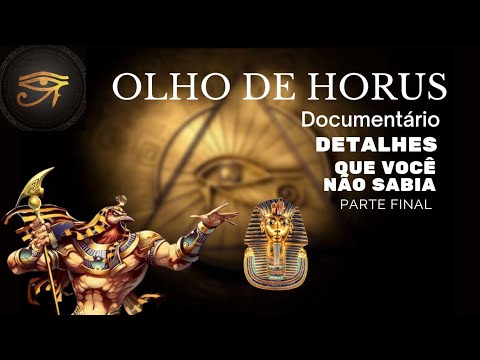 6 - O OLHO DE HORUS - A Escola de Mistérios | Documentário sobre o Egito em Alta Definição