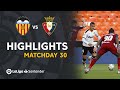Highlights Valencia CF vs CA Osasuna (2-0)