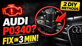 AUDI P0340 Code Fix FAST! (2 Simple DIY Solutions)